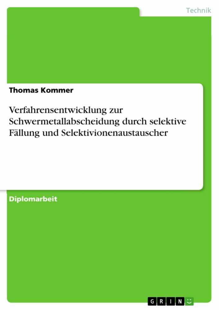 Verfahrensentwicklung zur Schwermetallabscheidung durch selektive Fällung und Selektivionenaustauscher main product photo