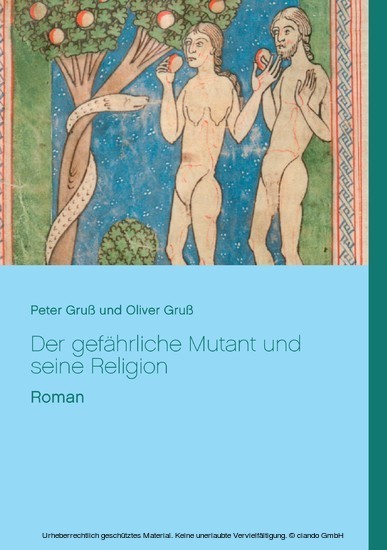 Der gefährliche Mutant und seine Religion main product photo