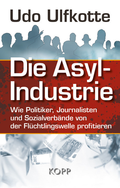 Die Asyl-Industrie main product photo