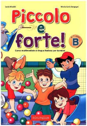 Piccolo e forte! B, m. Audio-CD
