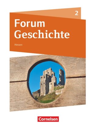 Forum Geschichte - Neue Ausgabe - Gymnasium Hessen - Ausgabe a...
