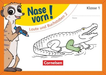 Nase vorn! - Erstlesen - Übungshefte - 1. Schuljahr