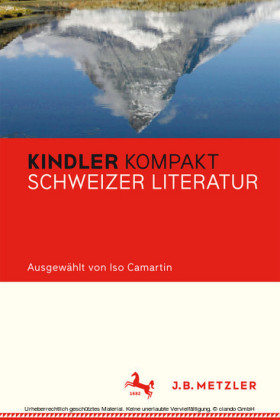 Kindler Kompakt: Schweizer Literatur