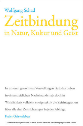 Zeitbindung in Natur, Kultur und Geist