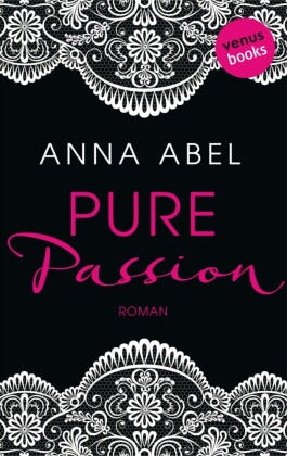 Pure Passion - Eine Nacht ist nicht genug