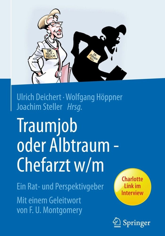 Traumjob oder Albtraum - Chefarzt m/w main product photo