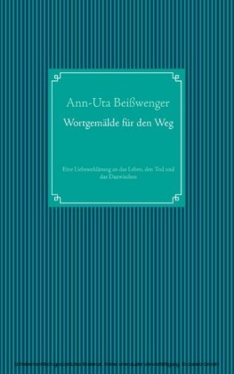 Wortgemälde für den Weg