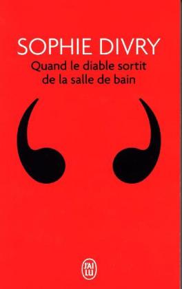 Quand le diable sortit de la salle de bain