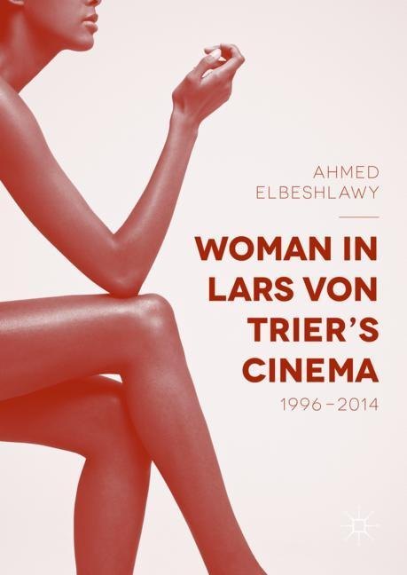 Woman in Lars von Trier's Cinema, 1996-2014 main product photo
