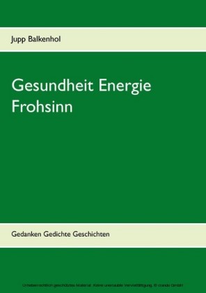 Gesundheit Energie Frohsinn