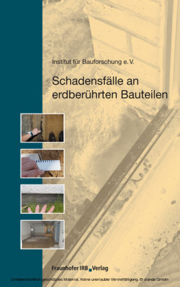 Schadensfälle an erdberührten Bauteilen.