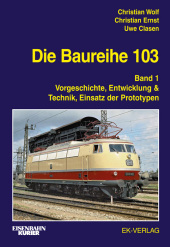 Die Baureihe 103 Bd 1