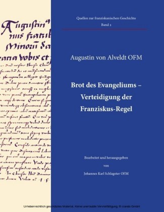 Brot des Evangeliums - Verteidigung der Franziskus-Regel