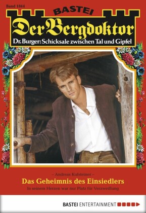 Der Bergdoktor 1844