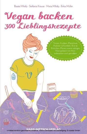 Vegan backen - 300 Lieblingsrezepte main product photo