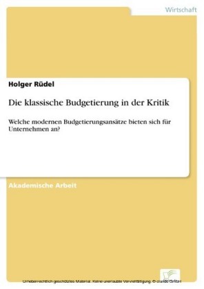 Die klassische Budgetierung in der Kritik