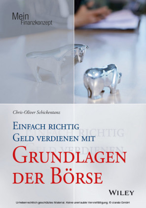 Einfach richtig Geld verdienen mit Grundlagen der Börse