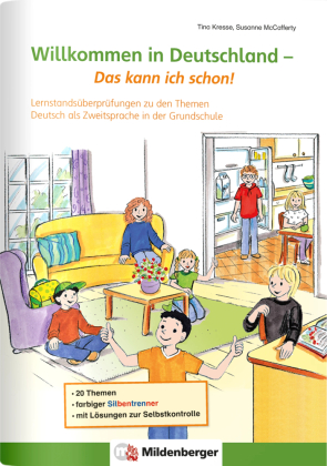 Willkommen in Deutschland - Deutsch als Zweitsprache - Das kann ich schon!