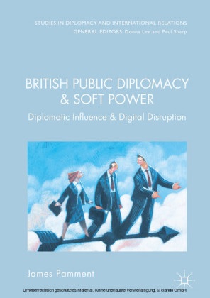 British Public Diplomacy and Soft Power