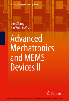 Advanced Mechatronics and MEMS Devices II