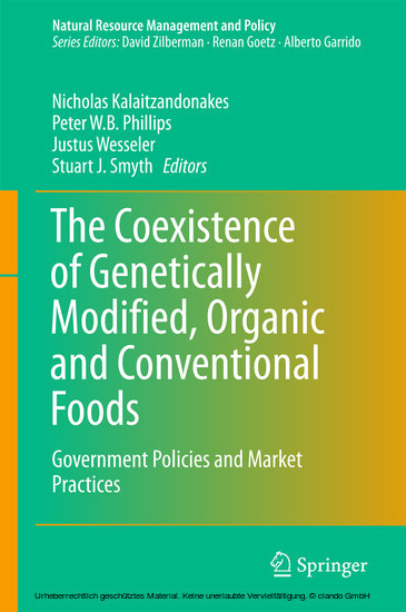 The Coexistence of Genetically Modified, Organic and Conventional Foods main product photo