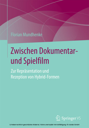 Zwischen Dokumentar- und Spielfilm