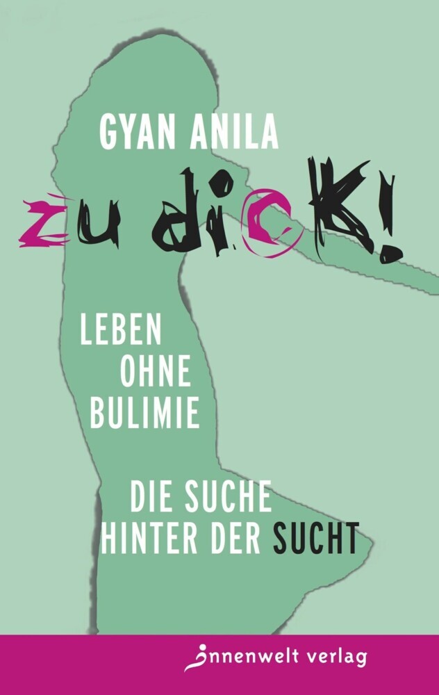 Zu dick! Leben ohne Bulimie main product photo