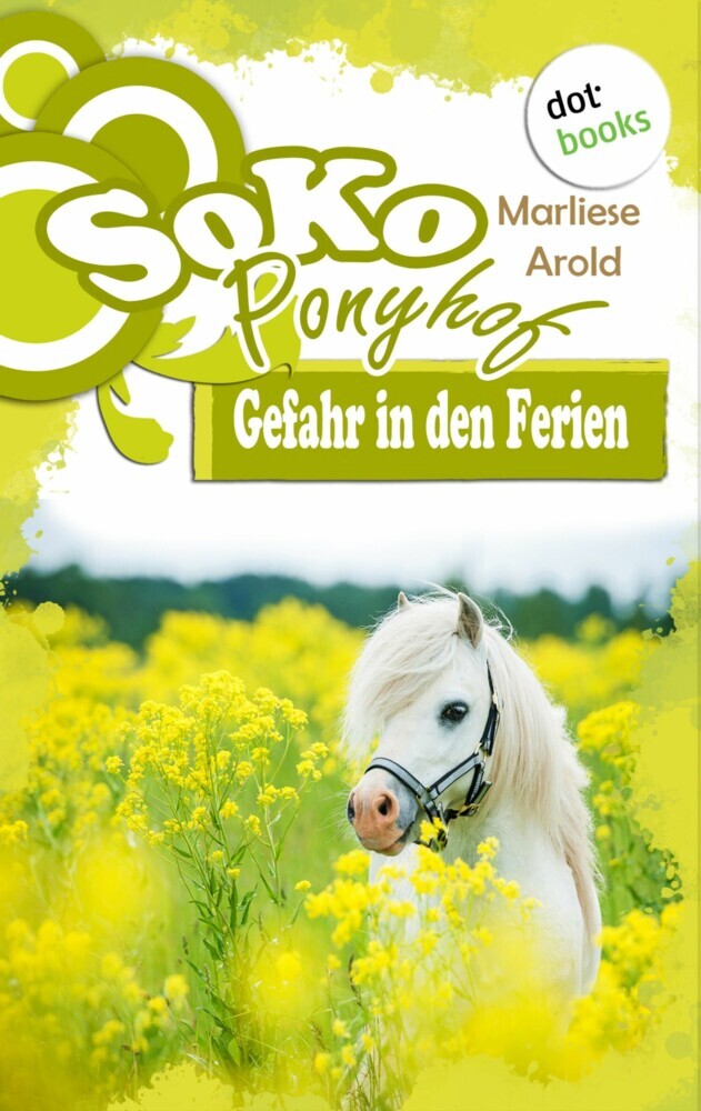 SOKO Ponyhof - Erster Roman: Gefahr in den Ferien main product photo