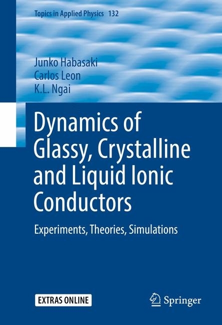 Dynamics of Glassy, Crystalline and Liquid Ionic Conductors main product photo
