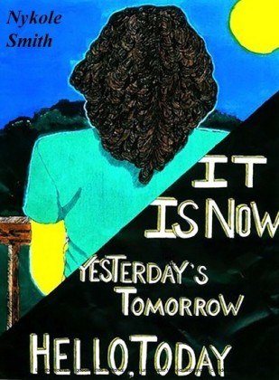 It Is Now Yesterday's Tomorrow, Hello Today
