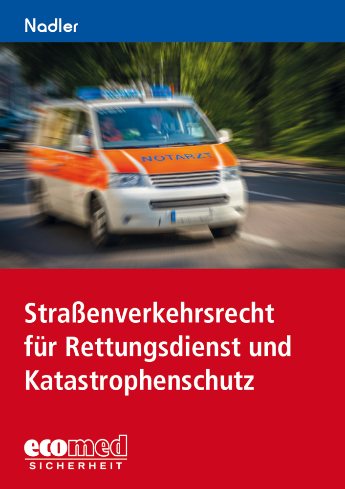 Straßenverkehrsrecht für Rettungsdienst und Katastrophenschutz main product photo
