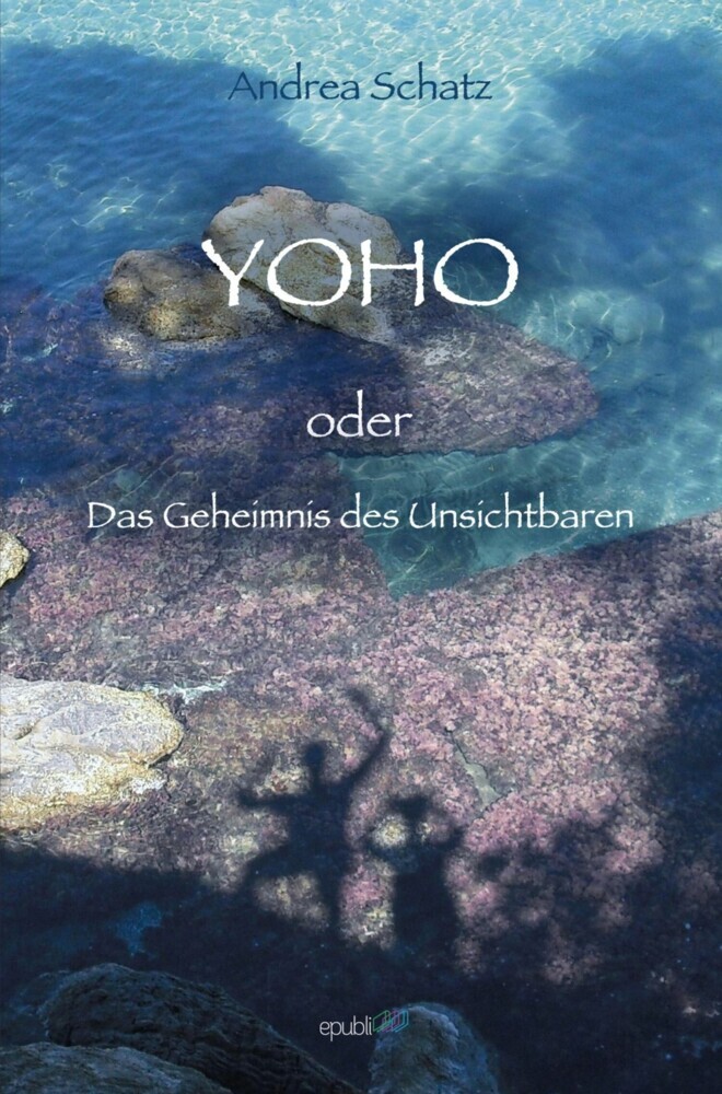 YOHO oder das Geheimnis des Unsichtbaren main product photo