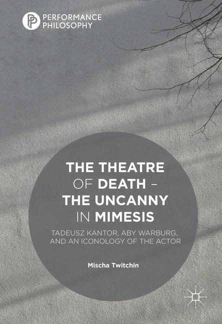 The Theatre of Death - The Uncanny in Mimesis main product photo