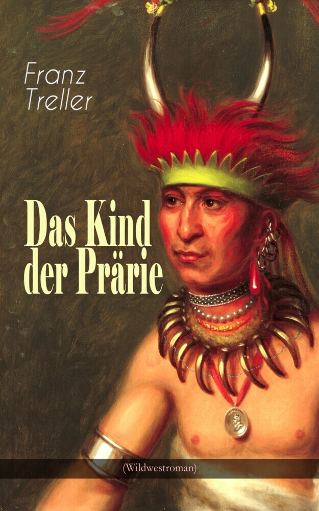 Das Kind der Prärie (Wildwestroman) main product photo