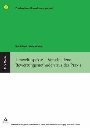 Umweltaspekte - Verschiedene Bewertungsmethoden aus der Praxis (E-Book, PDF)