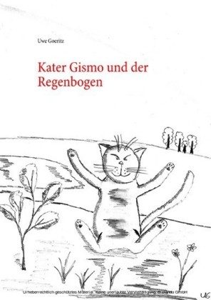 Kater Gismo und der Regenbogen