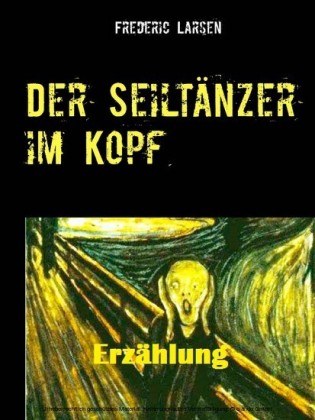Der Seiltänzer im Kopf