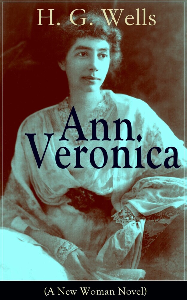 Ann Veronica (A New Woman Novel) main product photo