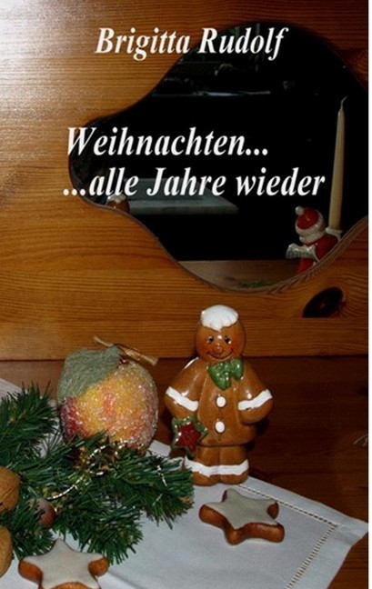 Weihnachten ... alle Jahre wieder main product photo