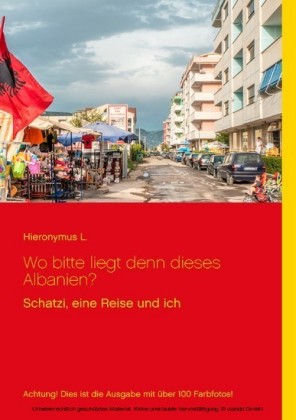 Wo bitte liegt denn dieses Albanien? Fotoversion