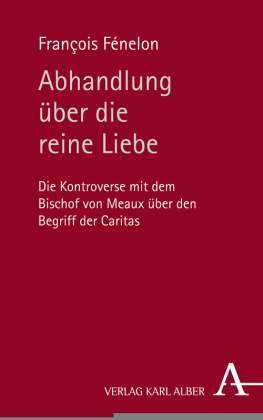 Abhandlung über die reine Liebe