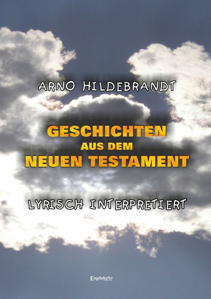 Geschichten aus dem Neuen Testament - Lyrisch interpretiert main product photo
