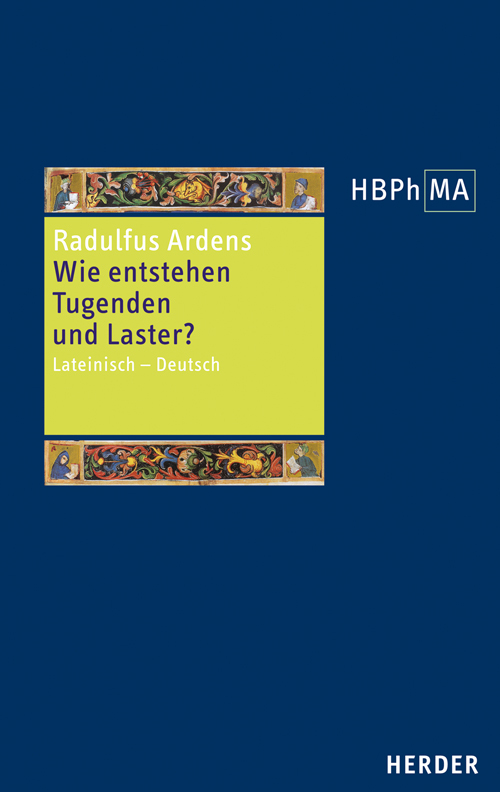 Speculum universale, Auswahl aus den Büchern I und V. Wie entstehen Tugenden und Laster? main product photo