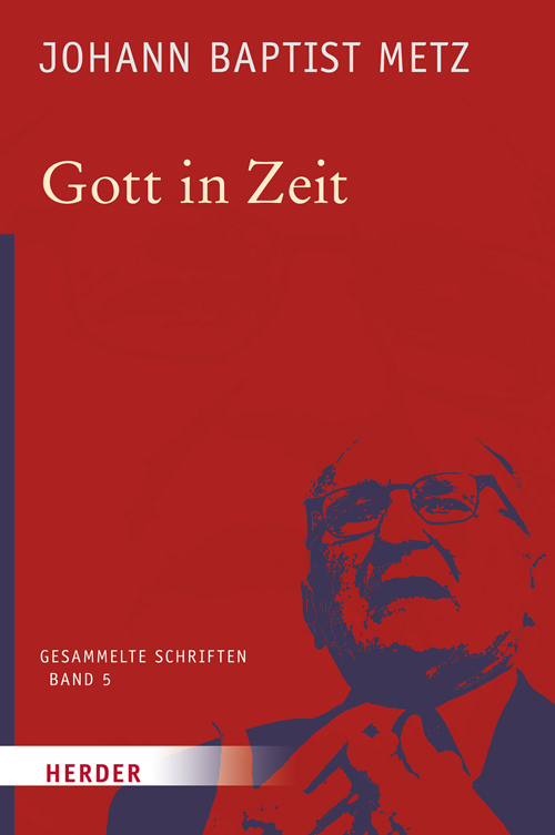 Johann Baptist Metz Gesammelte Schriften main product photo