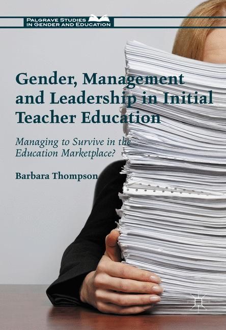 Gender, Management and Leadership in Initial Teacher Education main product photo