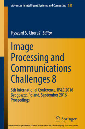 Image Processing and Communications Challenges 8