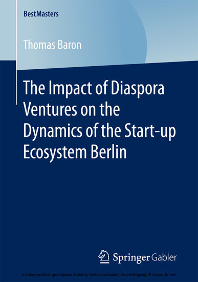 The Impact of Diaspora Ventures on the Dynamics of the Start-up Ecosystem Berlin main product photo