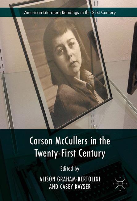 Carson McCullers in the Twenty-First Century main product photo