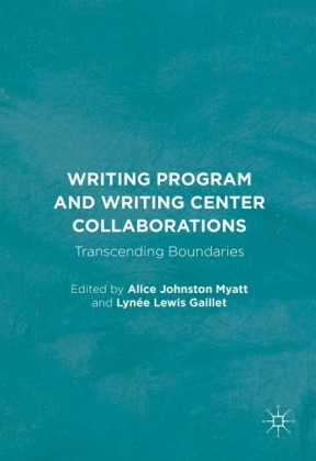 Writing Program and Writing Center Collaborations
