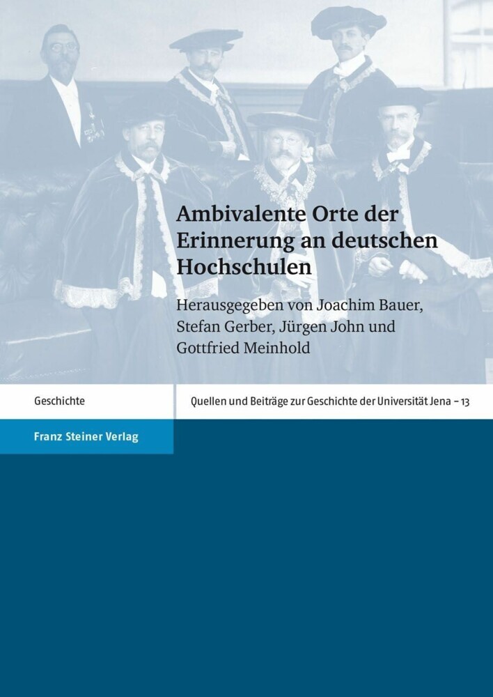 Ambivalente Orte der Erinnerung an deutschen Hochschulen main product photo